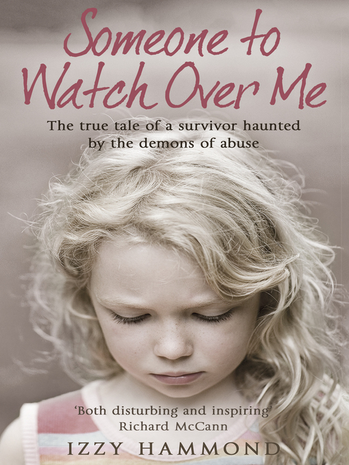 Title details for Someone to Watch Over Me by Izzy Hammond - Available